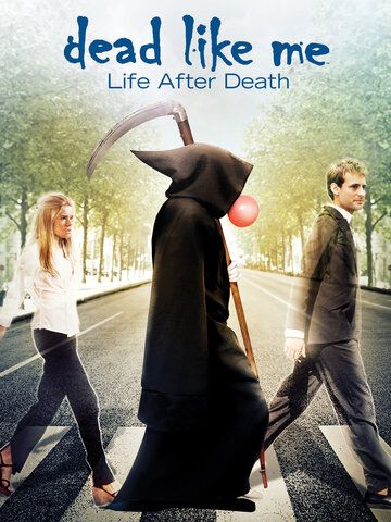 Мёртвые как я: Жизнь после смерти (2009)